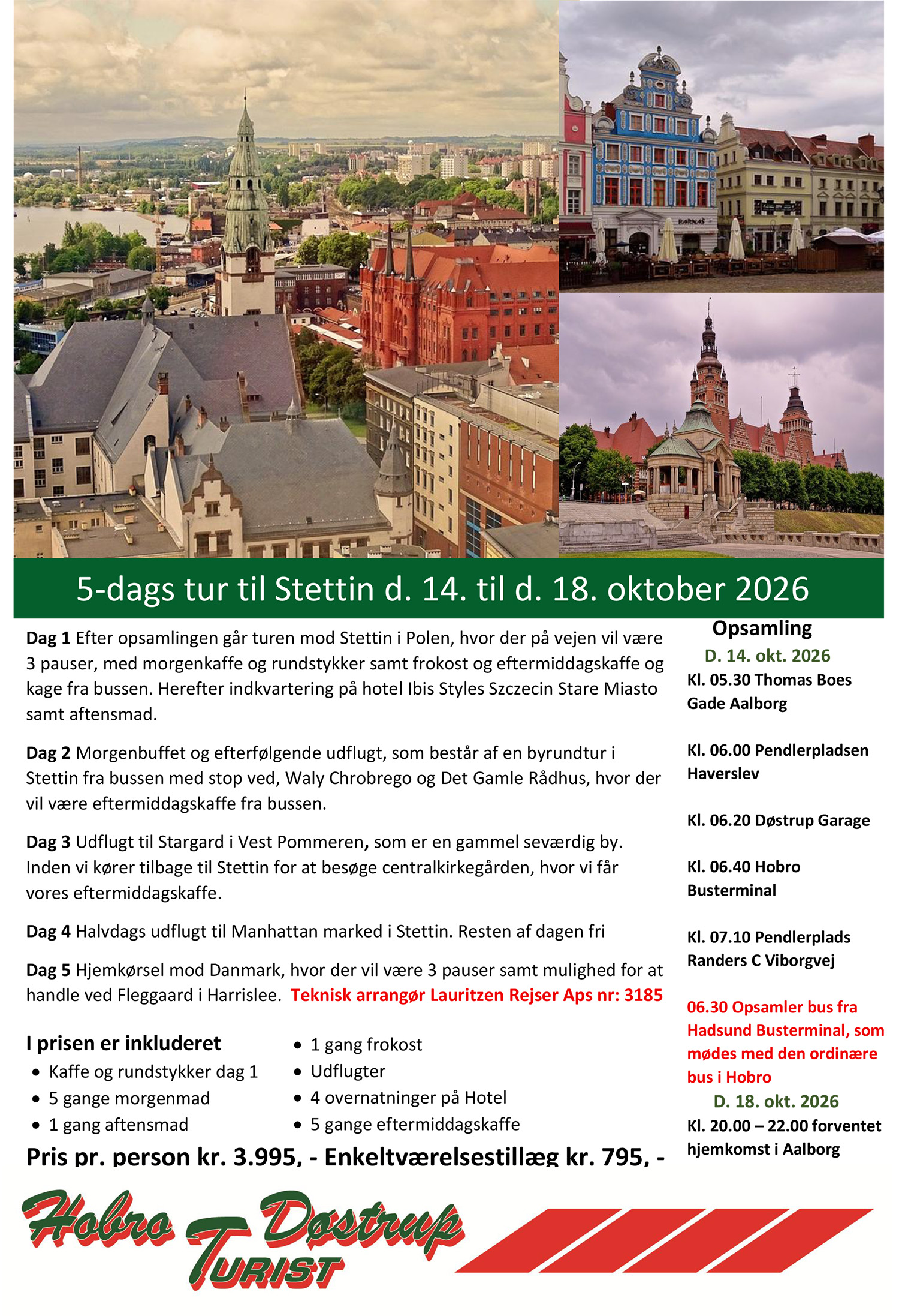 5-dags tur til Stettin